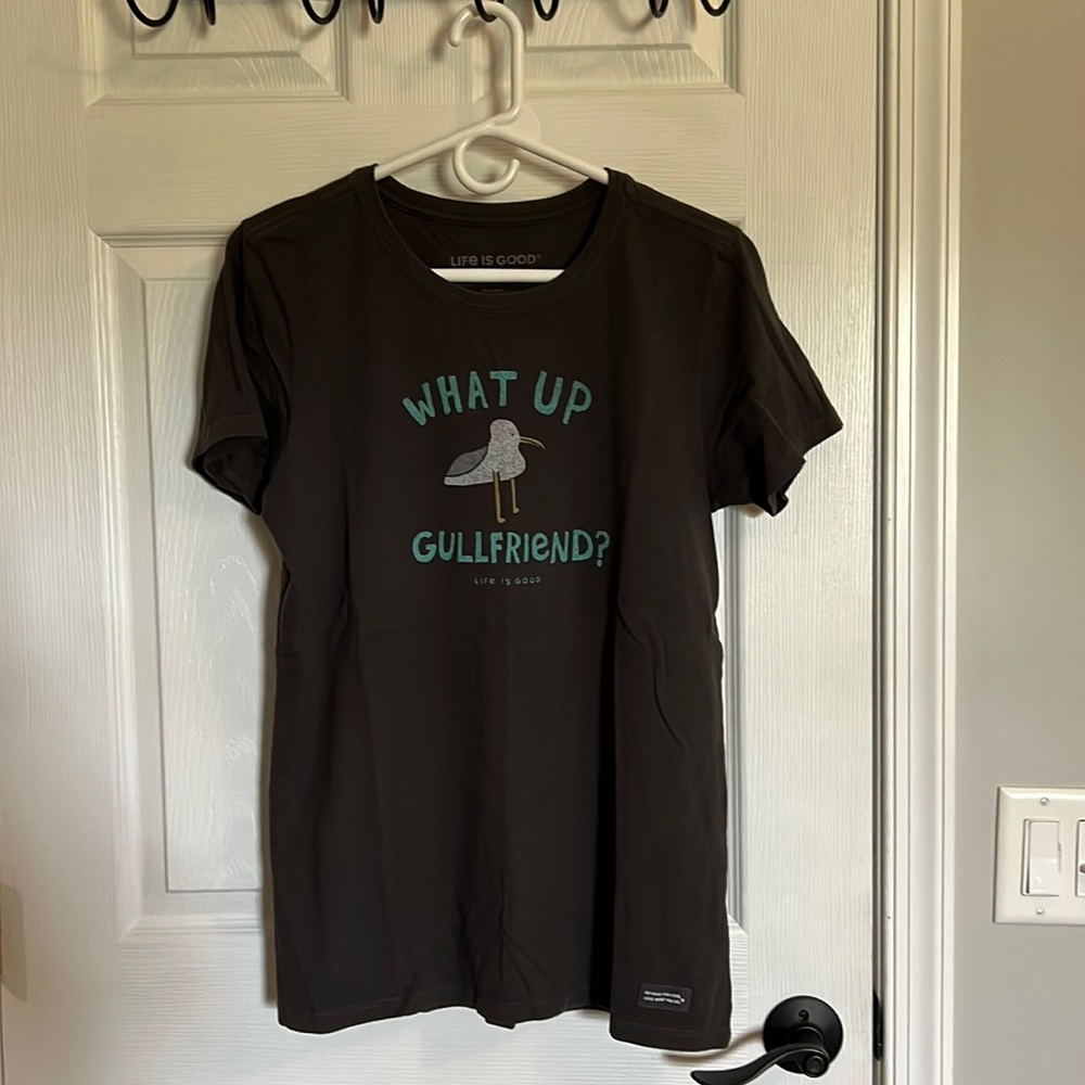 Life is good shirt